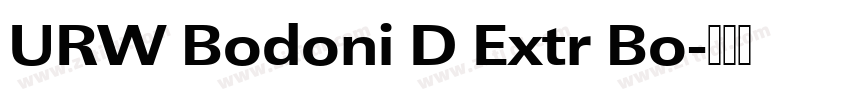 URW Bodoni D Extr Bo字体转换